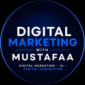 Digital Marketing With Mustafaa logo