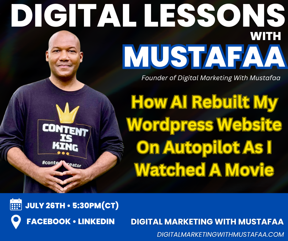 Digital Lessons With Mustafaa solo episode about using AI to rebuild a WordPress website